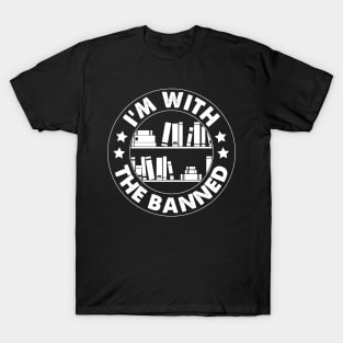I'm With The Banned Reading Book, Banned Book , Reading Lover Gift For Librarian,book lover, floral book T-Shirt